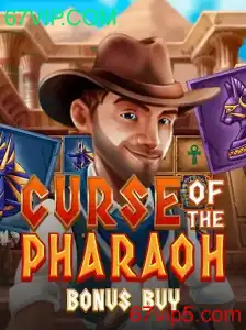Curse of the Pharaoh Bonus Buy: Descubra o Fascinante Universo de 67VIP.COM