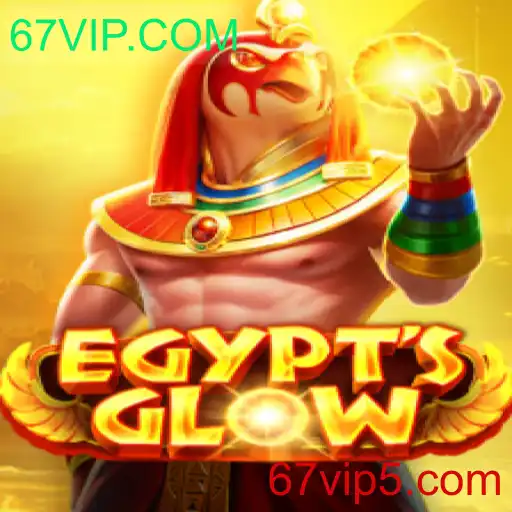 Descubra o Mundo Fascinante de EgyptsGlow com 67VIP.COM