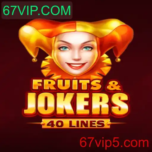 Explorando o Mundo de FruitsAndJokers40 e a Conexão com 67VIP.COM