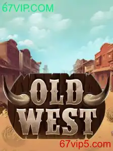 OldWest: Aventuras no Faroeste com 67VIP.COM